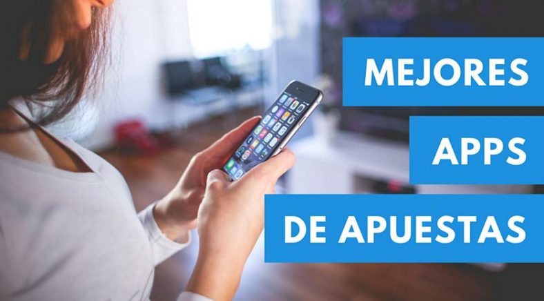 Mejores apps de apuestas deportivas
