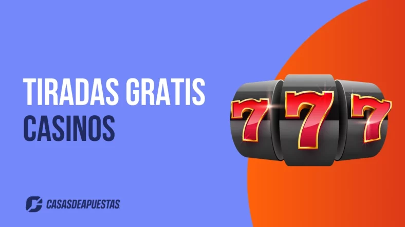 Tiradas gratis